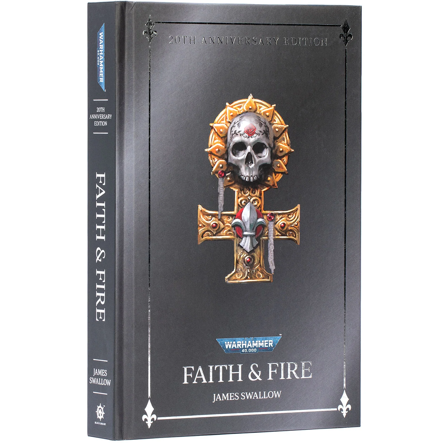 Faith and Fire (Anniversary Edition)